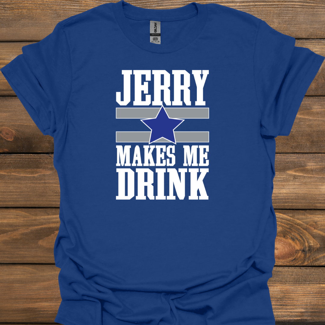 Jerry Makes Me Drink