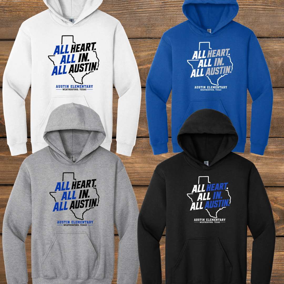 Austin All In - Hoodie